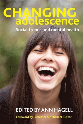 Ann Hagell - Changing Adolescence, Häftad