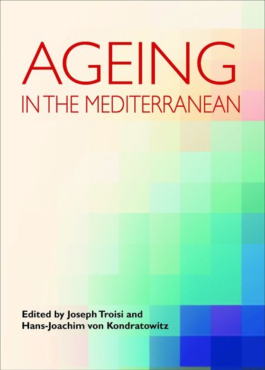 bokomslag Ageing in the Mediterranean