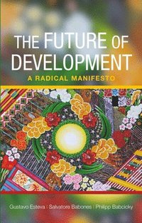 bokomslag The Future of Development