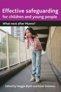 bokomslag Effective Safeguarding for Children and Young People