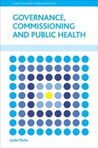 bokomslag Governance, Commissioning and Public Health