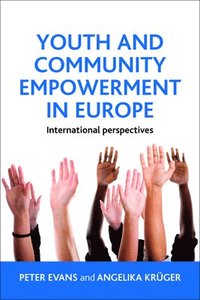 bokomslag Youth and Community Empowerment in Europe