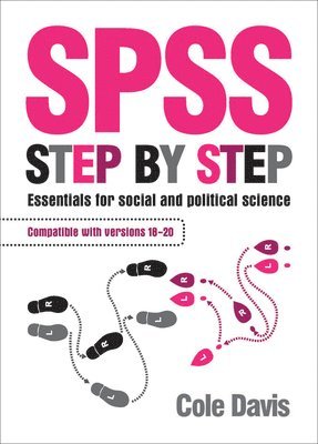Cole Davis - SPSS Step by Step, Inbunden