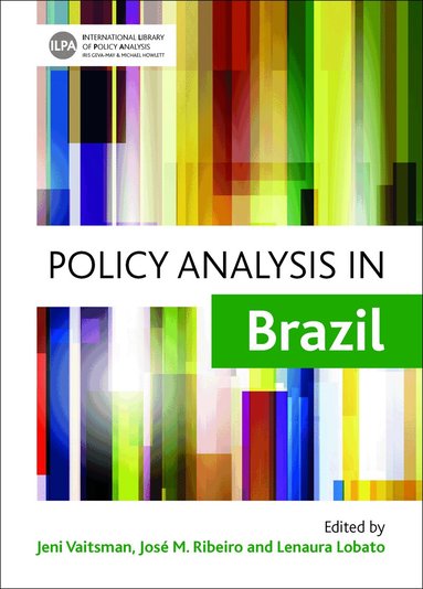 Jeni Vaitsman, Jose M. Ribeiro, Lenaura Lobato - Policy Analysis in Brazil, Inbunden