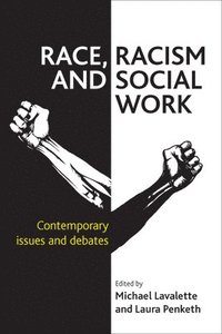 bokomslag Race, Racism and Social Work