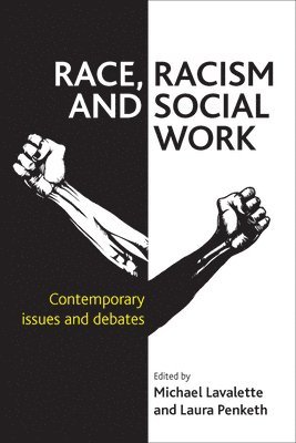 Race, Racism and Social Work 1