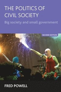 bokomslag The Politics of Civil Society