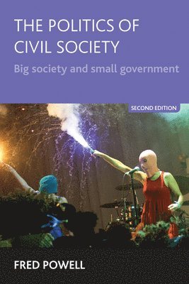 The Politics of Civil Society 1