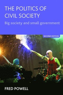 The Politics of Civil Society 1