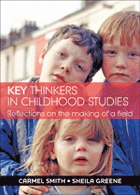 Key Thinkers in Childhood Studies 1