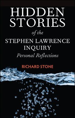 Richard Stone - Hidden Stories of the Stephen Lawrence Inquiry, Häftad
