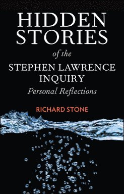 Hidden Stories of the Stephen Lawrence Inquiry