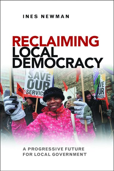 bokomslag Reclaiming Local Democracy