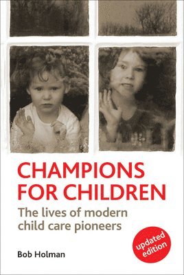Bob Holman - Champions for Children, Häftad