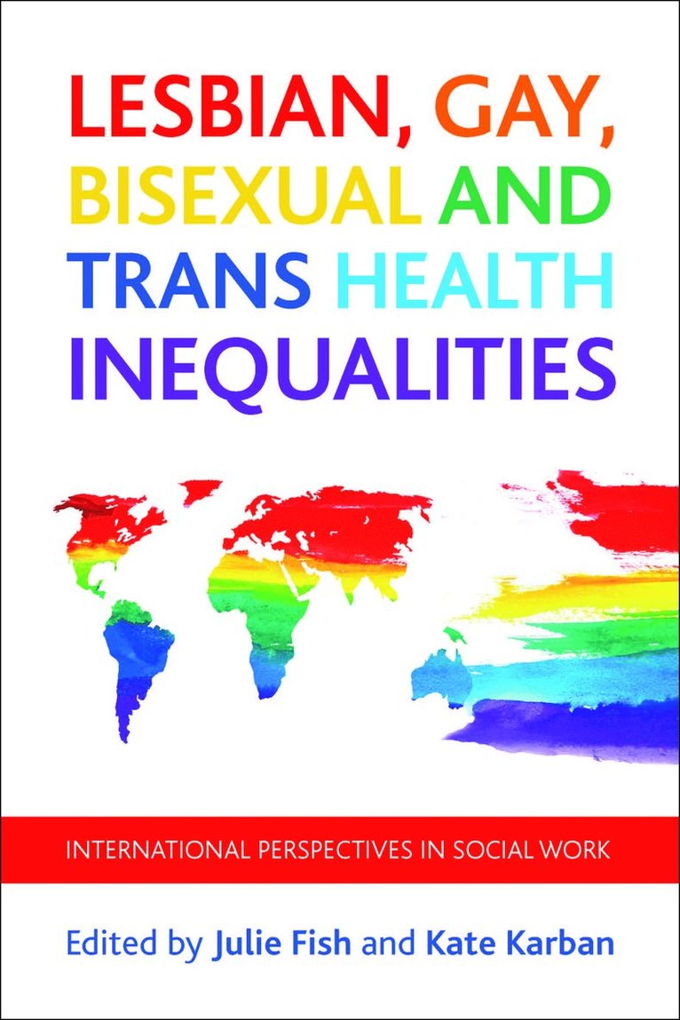 Julie Fish, Kate Karban, De Montfort University) Fish, Julie (School of Applied Social Sciences - Lesbian, Gay, Bisexual and Trans Health Inequalities, Häftad