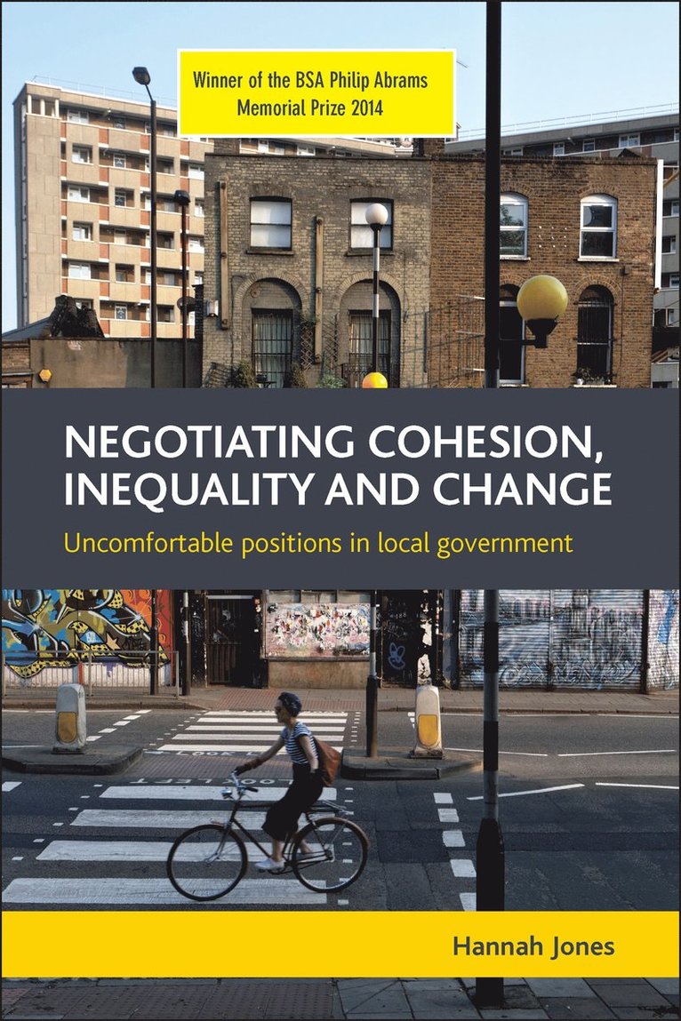 Negotiating Cohesion, Inequality and Change 1