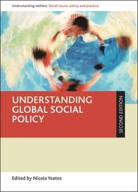 bokomslag Understanding Global Social Policy