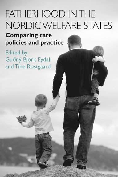 bokomslag Fatherhood in the Nordic Welfare States