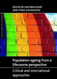 bokomslag Population Ageing from a Lifecourse Perspective