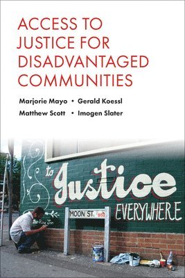 Access to Justice for Disadvantaged Communities 1