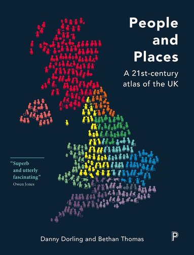 Danny Dorling, Bethan Thomas - People and Places, Inbunden