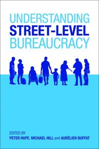 bokomslag Understanding Street-Level Bureaucracy