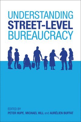 bokomslag Understanding Street-Level Bureaucracy