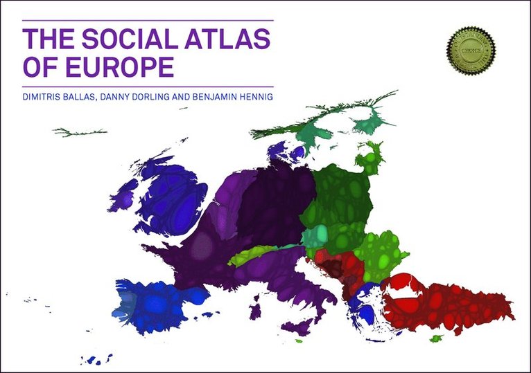 Dimitris Ballas, Danny Dorling, Benjamin Hennig - Social Atlas of Europe, Inbunden