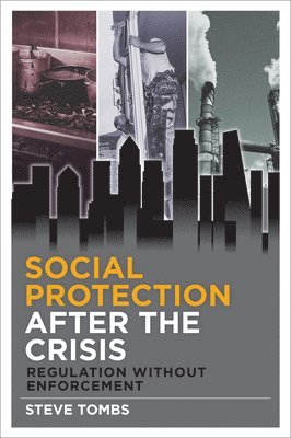 Social Protection after the Crisis 1