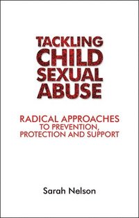 bokomslag Tackling Child Sexual Abuse