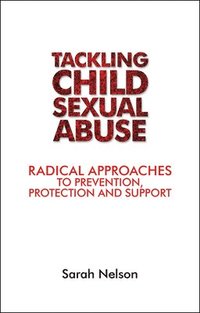 bokomslag Tackling Child Sexual Abuse