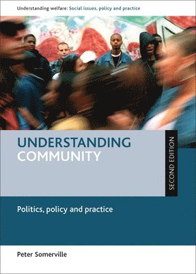 Peter Somerville, Peter (University of Lincoln) Somerville - Understanding Community, Inbunden