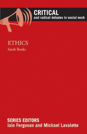 Sarah Banks, Sarah (Durham University) Banks - Ethics, Häftad