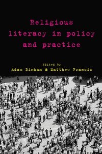 bokomslag Religious Literacy in Policy and Practice