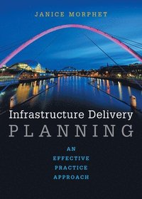 bokomslag Infrastructure Delivery Planning