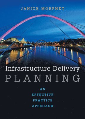 bokomslag Infrastructure Delivery Planning