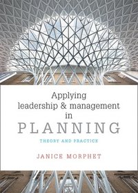 bokomslag Applying Leadership and Management in Planning
