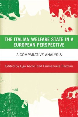 The Italian Welfare State in a European Perspective 1