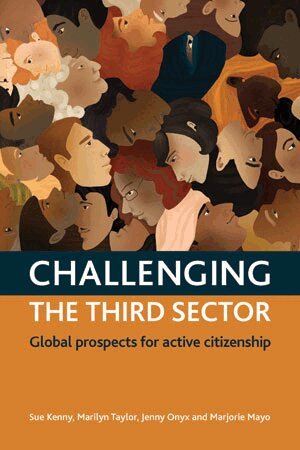 Sue Kenny, Marilyn Taylor, Jenny Onyx, Marjorie Mayo - Challenging The Third Sector, Inbunden