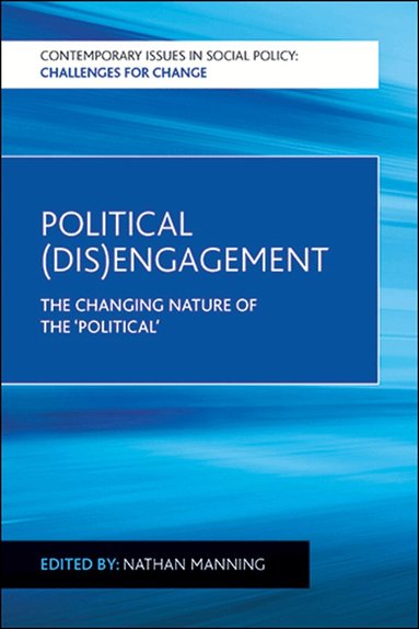 Nathan Manning - Political (Dis)Engagement, Häftad