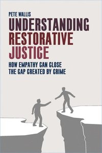 bokomslag Understanding Restorative Justice