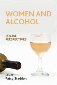 bokomslag Women and Alcohol