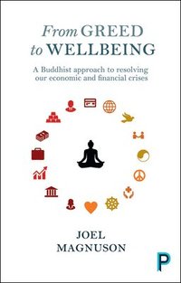 bokomslag From Greed to Wellbeing