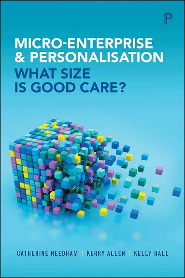 Catherine Needham, Kerry Allen, Kelly Hall - Micro-Enterprise and Personalisation, Inbunden