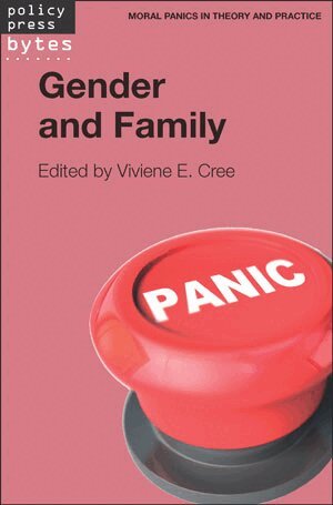 Viviene E. Cree - Gender and Family, Häftad