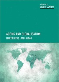 bokomslag Ageing and Globalisation