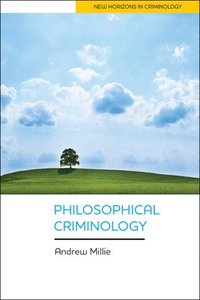 bokomslag Philosophical Criminology