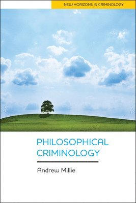 Philosophical Criminology 1