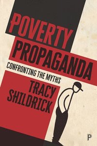 bokomslag Poverty Propaganda