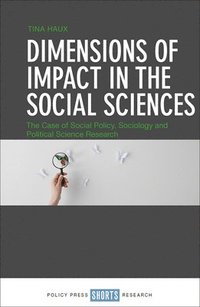 bokomslag Dimensions of Impact in the Social Sciences